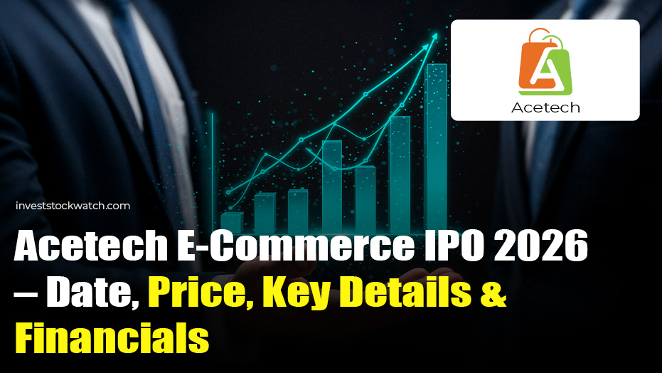 Acetech E-Commerce IPO