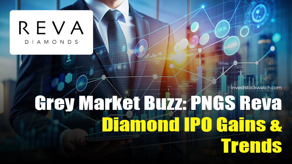 PNGS Reva Diamond IPO