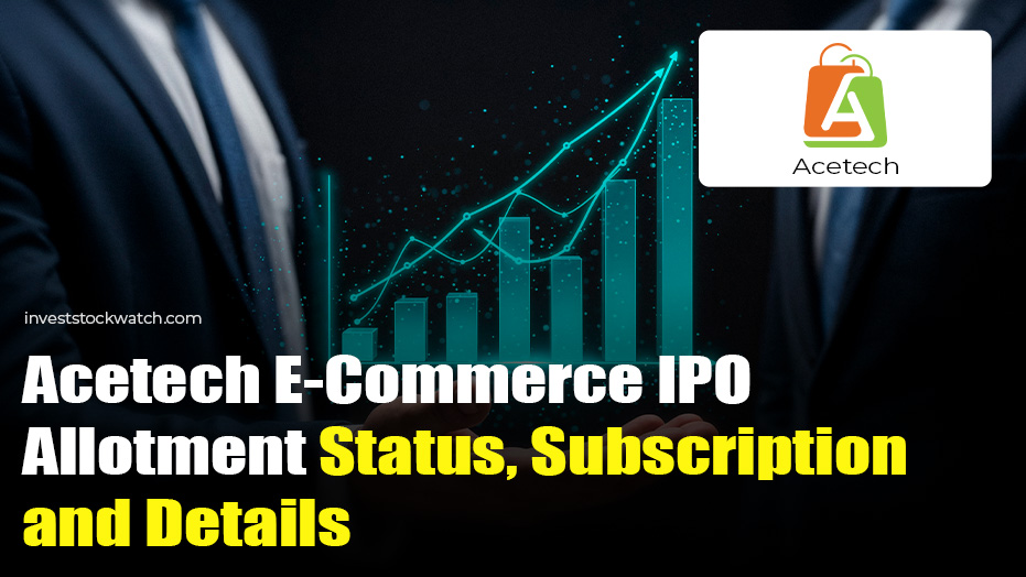 Acetech E-Commerce IPO