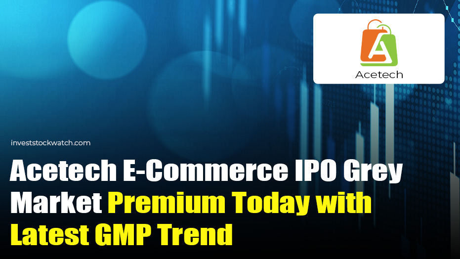 Acetech E-Commerce IPO