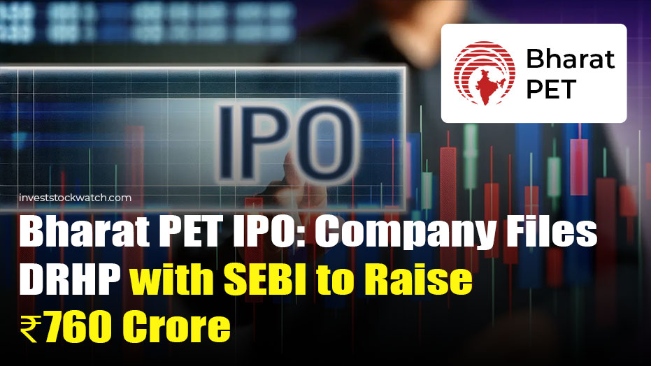 Bharat PET DRHP