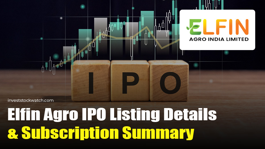 Elfin Agro IPO