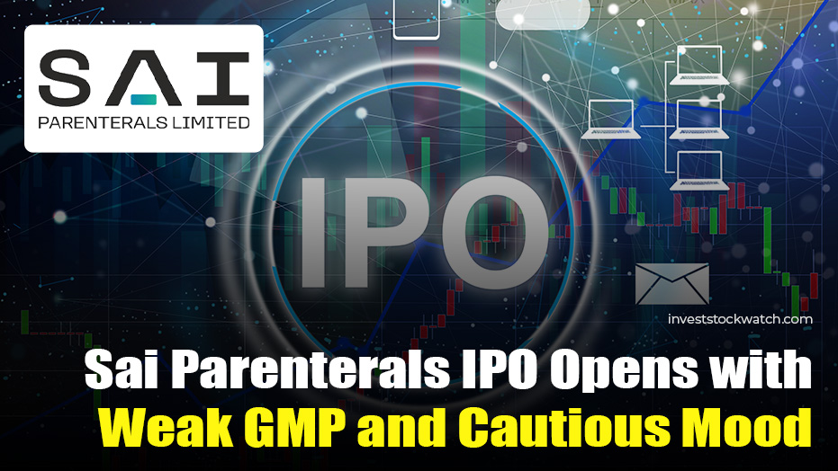 Sai Parenterals IPO