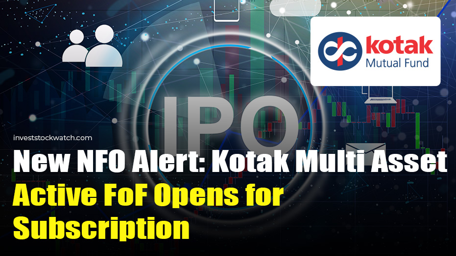 Kotak Multi Asset Active FoF NFO