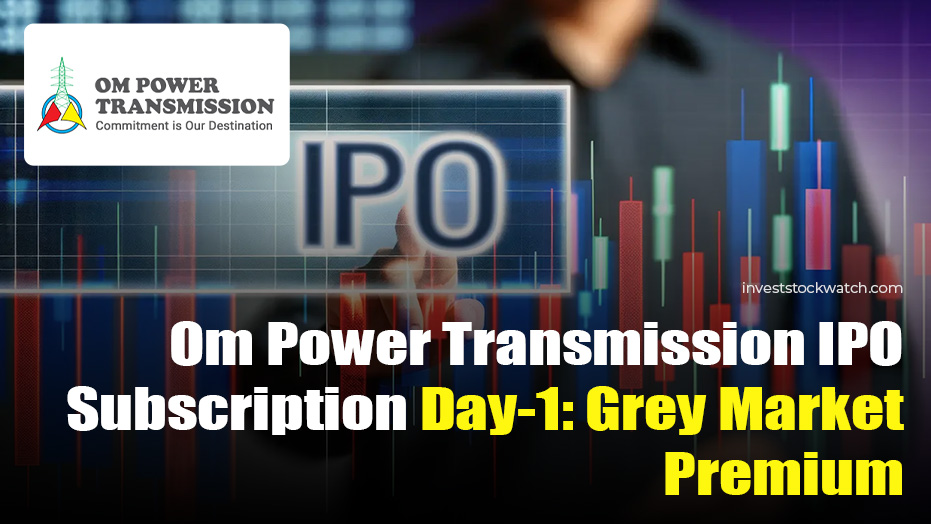 Om Power Transmission IPO