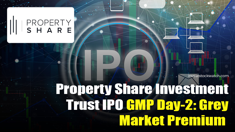 Property Share Investment Trust IPO