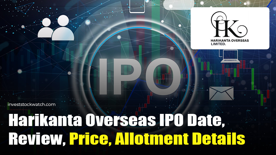 Harikanta Overseas IPO