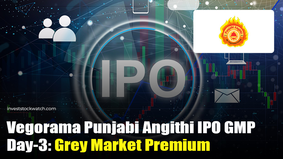 Vegorama Punjabi Angithi IPO