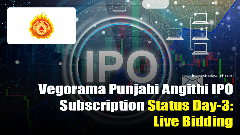 Vegorama Punjabi Angithi IPO
