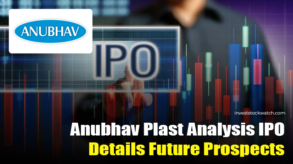Anubhav Plast IPO