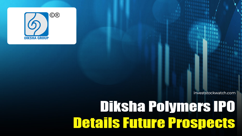 Diksha Polymers IPO