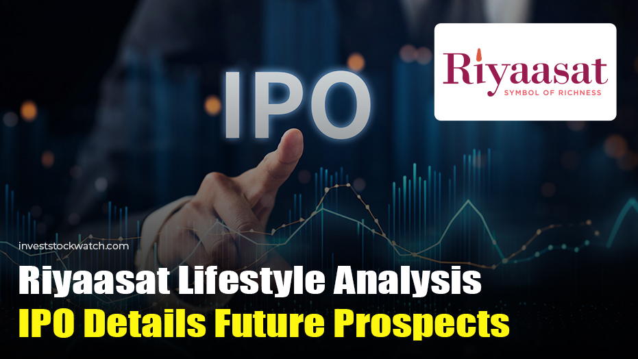 Riyaasat Lifestyle Analysis IPO