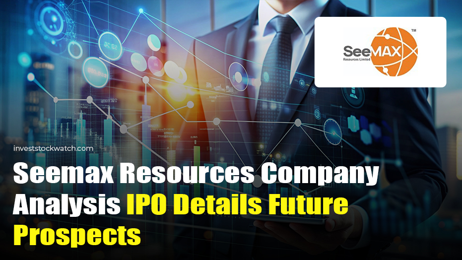 Seemax Resources IPO