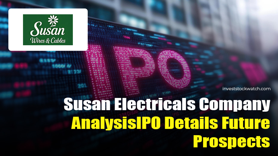 Susan Electricals IPO