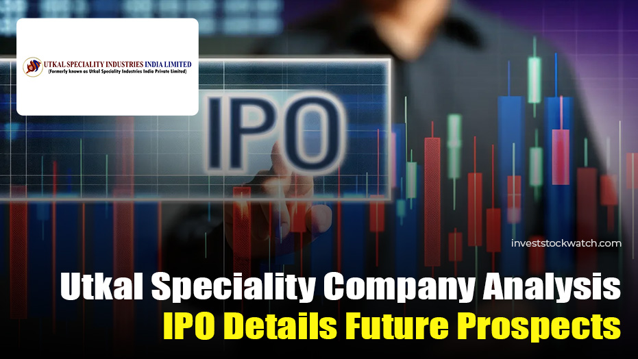 Utkal Speciality IPO